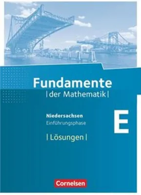 Obrázok produktu pre Fundamente der Mathematik - Einführungsphase - Lösungen zum Schülerbuch  - Niedersachsen