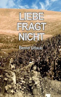 Produktbild von Liebe fragt nicht