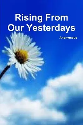 Produktbild von Rising From Our Yesterdays