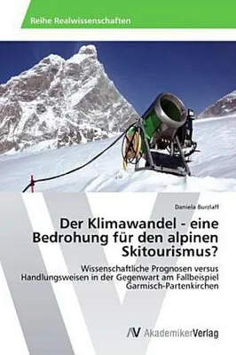 Immagine prodotto di Der Klimawandel - eine Bedrohung für den alpinen Skitourismus?