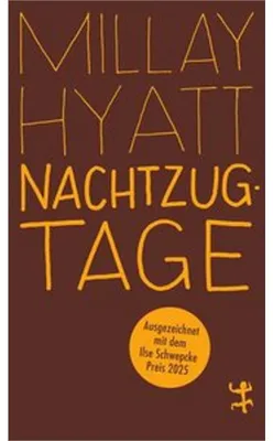 Immagine prodotto di Millay Hyatt: Nachtzugtage: Selbstbefragung und Schule der Wahrnehmung, Ungekürzte Ausgabe