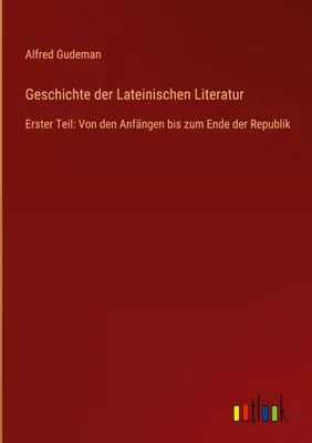 Produktbild von Geschichte der Lateinischen Literatur