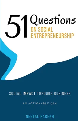 Obrázok produktu pre 51 Questions on Social Entrepreneurship: Social Impact Through Business, An Actionable Q&A