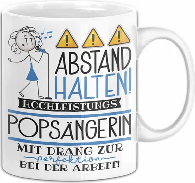 Produktbild von Popsängerin Tasse Geschenk Lustig Abstand Halten Hochleistungs-Popsängerin Mit Drang Zur Perfektion Bei Der Arbeit (Weiß)