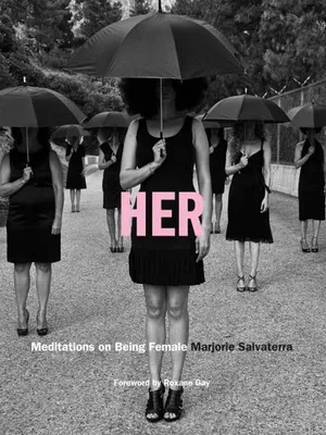 Immagine prodotto di Her: Meditations on Being Female