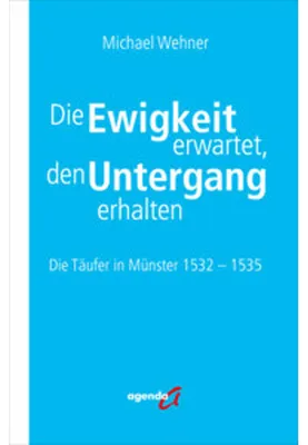 Zdjęcie produktu dla Die Ewigkeit erwartet, den Untergang erhalten
