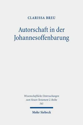 Obrázok produktu pre Breu, C: Autorschaft in der Johannesoffenbarung