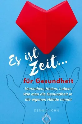 Produktbild von Es ist Zeit für Gesundheit