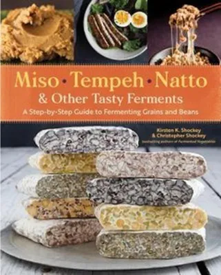 Obrázok produktu pre Miso, Tempeh, Natto & Other Tasty Ferments
