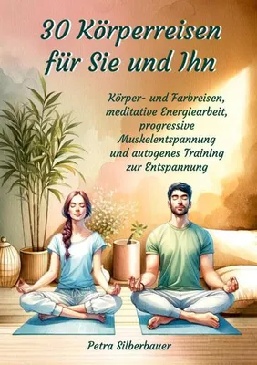 Produktbild von 30 Körperreisen für Sie und Ihn
