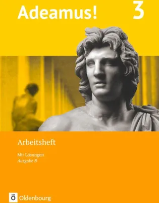 Produktbild von Adeamus! - Ausgabe B - Latein als 1. Fremdsprache 3 - Arbeitsheft