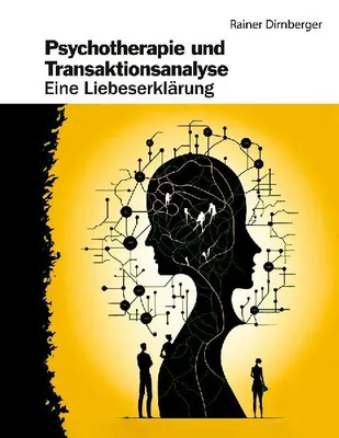 Produktbild von Psychotherapie und Transaktionsanalyse