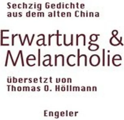 Produktbild von Erwartung & Melancholie – Gedichtsammlung mit sechzig Gedichten