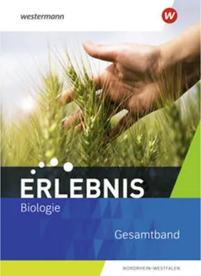 Produktbild von Erlebnis Biologie. Schulbuch Gesamtband. Für Nordrhein-Westfalen
