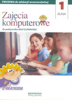Zdjęcie produktu dla Nasz Elementarz SP 1 Zajęcia komputerowe OPERON - praca zbiorowa