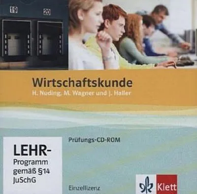 Produktbild von Wirtschaftskunde. Neubearbeitung 2011 / Prüfungs-CD-ROM (Einzellizenz) 1.-3. Berufsschuljahr
