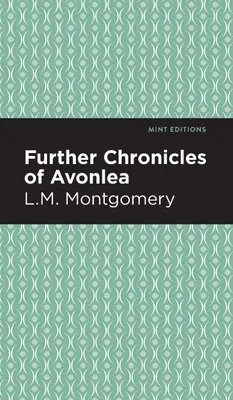 Produktbild von Further Chronicles of Avonlea