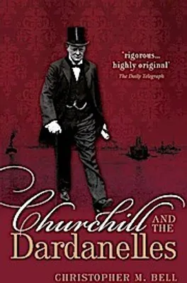 Image de Churchill & The Dardanelles P