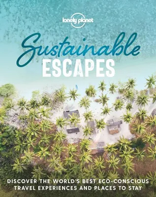 Productafbeelding van Lonely Planet Sustainable Escapes