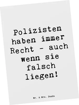 Produktbild von Mr. & Mrs. Panda Postkarte Spruch Polizist Humor - Weiß - Geschenk, Berufsalltag, Ansichtskarten, Recht haben, Mut, personalisierte Geschenke, Ansichtskarte, einzelkarte