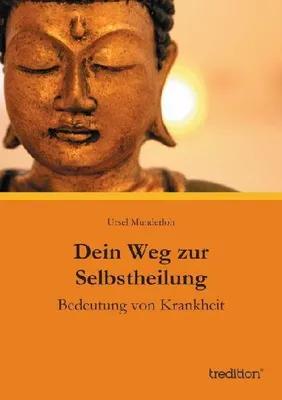 Produktbild von Dein Weg zur Selbstheilung