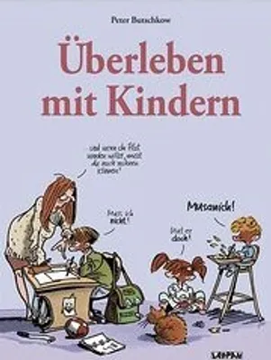 Produktbild von Butschkow, P: Überleben mit Kindern