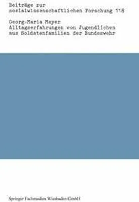 Produktbild von Alltagserfahrungen von Jugendlichen aus Soldatenfamilien der Bundeswehr