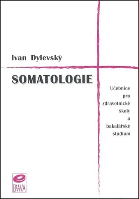 Produktbild von Somatologie | Ivan Dylevský