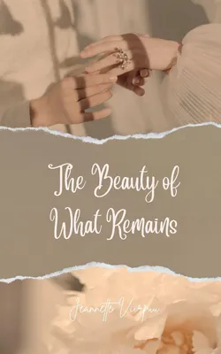 Produktbild von The Beauty of What Remains