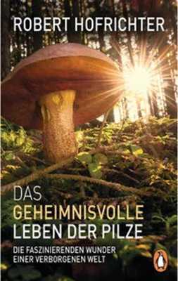Obrázek produktu pro Das geheimnisvolle Leben der Pilze