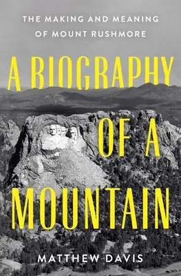 Image de Une biographie d'une montagne