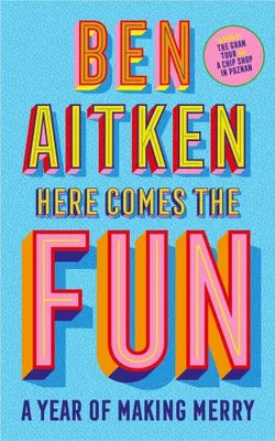 Productafbeelding van Comes the Fun: A Year of Making Merry