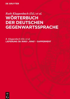 Produktbild von Wörterbuch der deutschen Gegenwartssprache, Lieferung 39, Ring1-, ring1 - sapperment