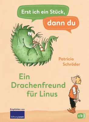 Produktbild von Erst ich ein Stück, dann du - Ein Drachenfreund für Linus