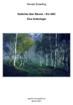 Produktbild von Bäume im Gedicht – Ein ABC: Eine Anthologie