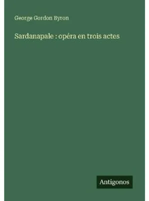 Zdjęcie produktu dla Sardanapale : opéra en trois actes