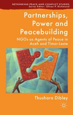 Produktbild von Partnerships, Power and Peacebuilding