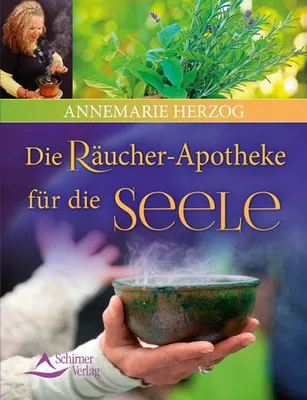 Produktbild von Die Räucherapotheke für die Seele