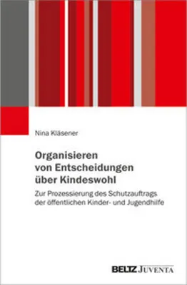 Obrázok produktu pre Organisieren von Entscheidungen über Kindeswohl