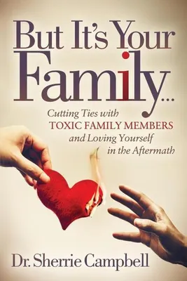 Produktbild von But It's Your Family...