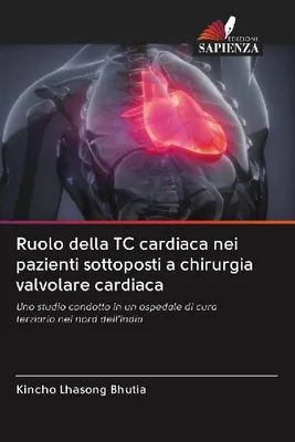 Produktbild von Die Rolle der kardialen Computertomographie bei Patienten nach Herzklappenoperationen