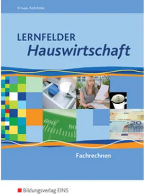 Immagine prodotto di Lernfelder Hauswirtschaft. Fachrechnen. Schulbuch