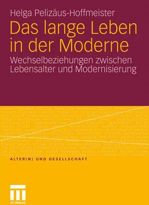 Produktbild von Das lange Leben in der Moderne