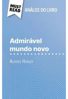 Immagine prodotto di "Il mondo nuovo" di Aldous Huxley (Analisi del libro)