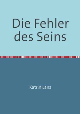 Produktbild von Die Fehler des Seins