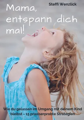 Produktbild von Mama, entspann dich mal!