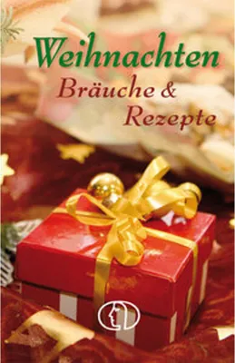 Zdjęcie produktu dla Weihnachten. Bräuche & Rezepte