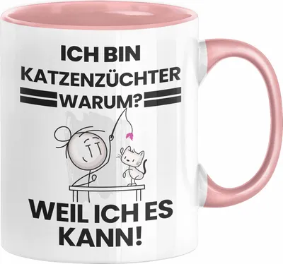 Produktbild von Katzenzüchter Geschenk Tasse Lustiger Spruch Ich Bin Katzenzüchter Warum Weil Ich Es Kann Geschenkidee Bester Katzenzüchter Geburtstag Kaffee-Becher (Rosa)
