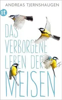 Image de Das verborgene Leben der Meisen