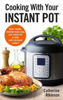 Produktbild von Cooking With Your Instant Pot